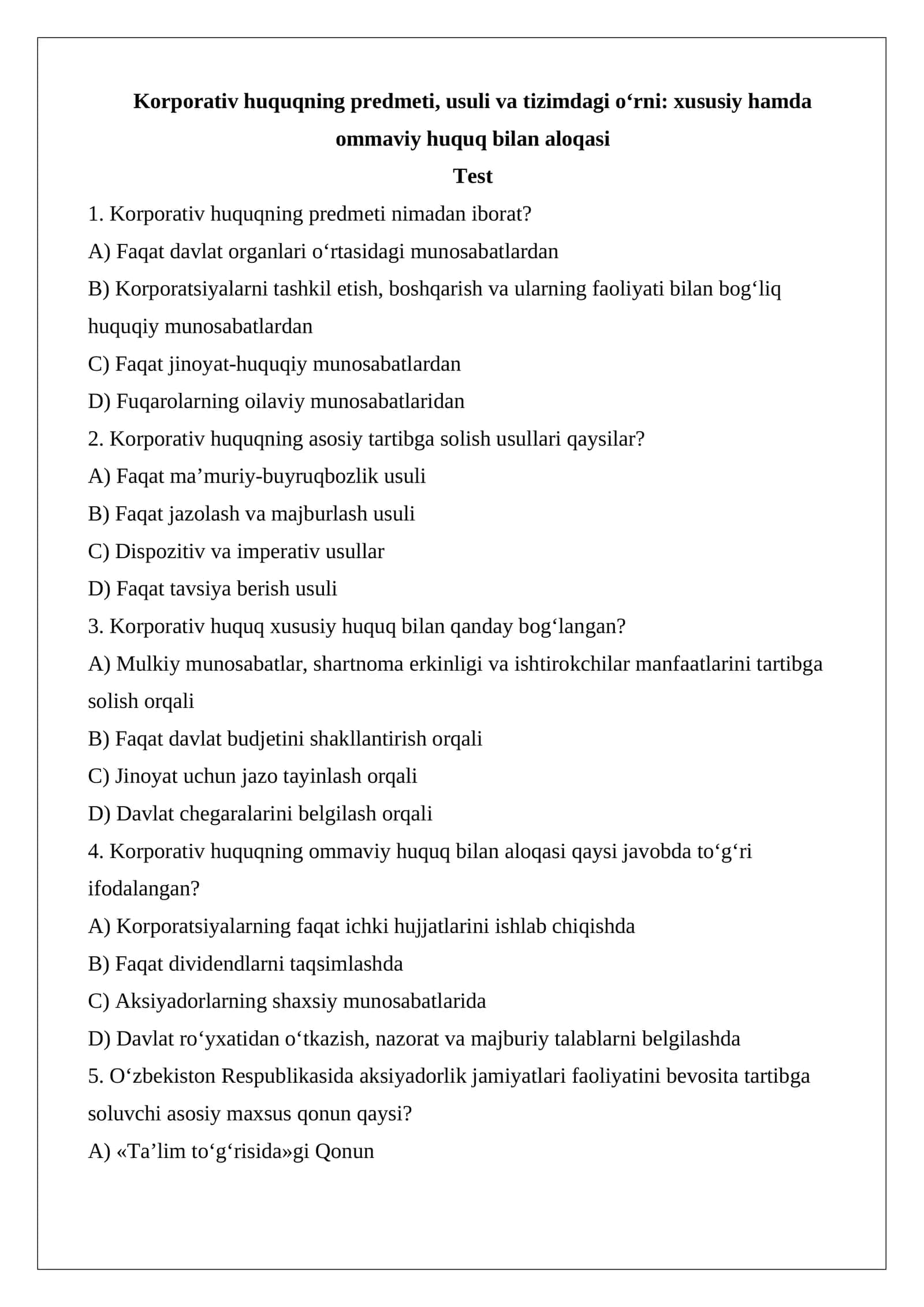 Korporativ huquqning predmeti, usuli va tizimdagi o‘rni: xususiy hamda ommaviy huquq bilan aloqasi
