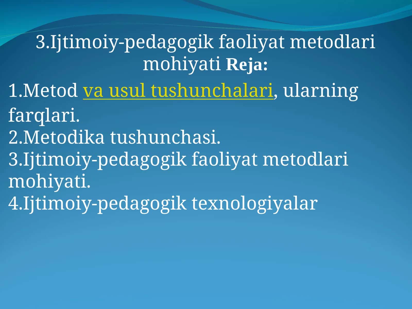 Ijtimoiy-pedagogik faoliyat metodlari mohiyati