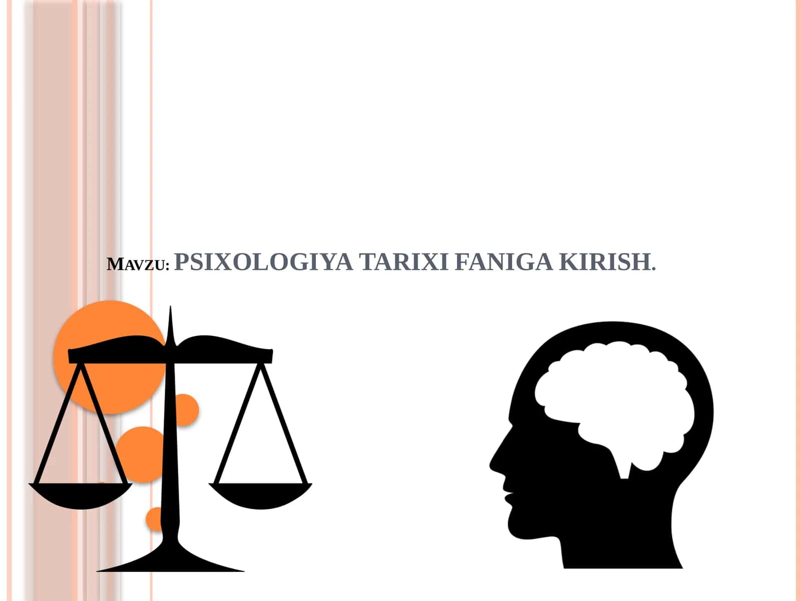 PSIXOLOGIYA TARIXI FANIGA KIRISH