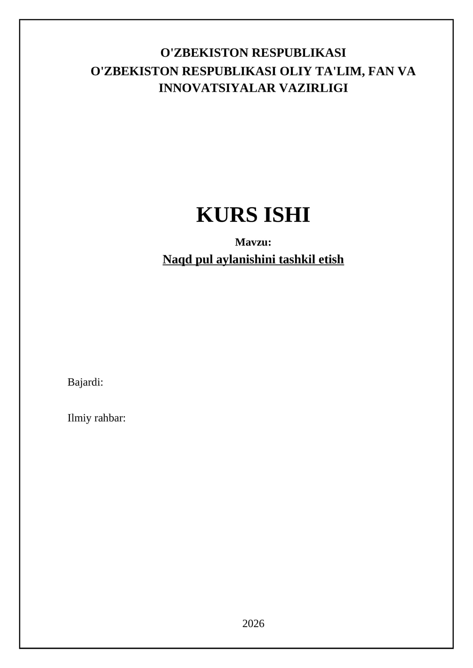 Naqd pul aylanishini tashkil etish