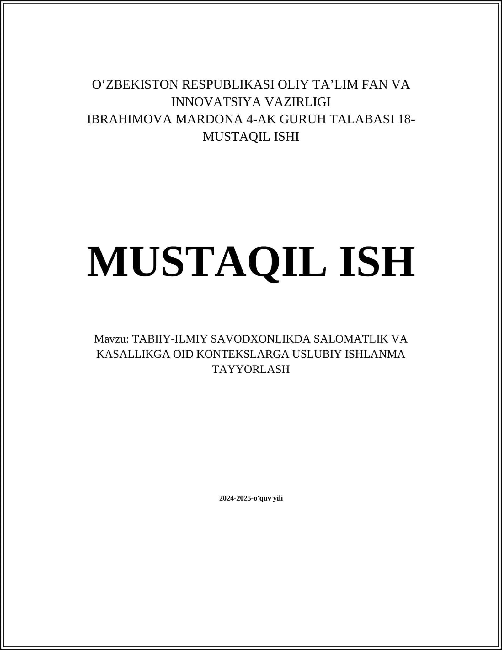 TABIIY-ILMIY SAVODXONLIKDA SALOMATLIK VA KASALLIKGA OID KONTEKSLARGA USLUBIY ISHLANMA TAYYORLASH