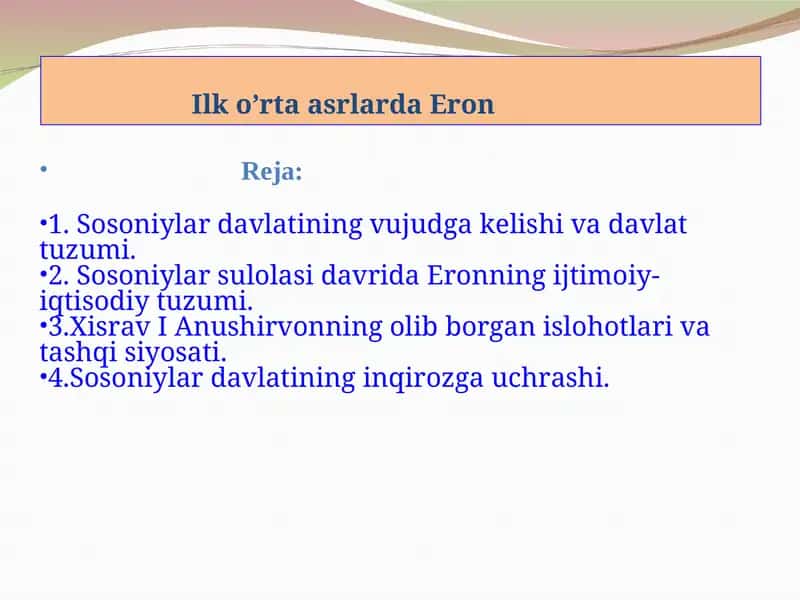 Sosoniylar davlatining vujudga kelishi va davlat tuzumi