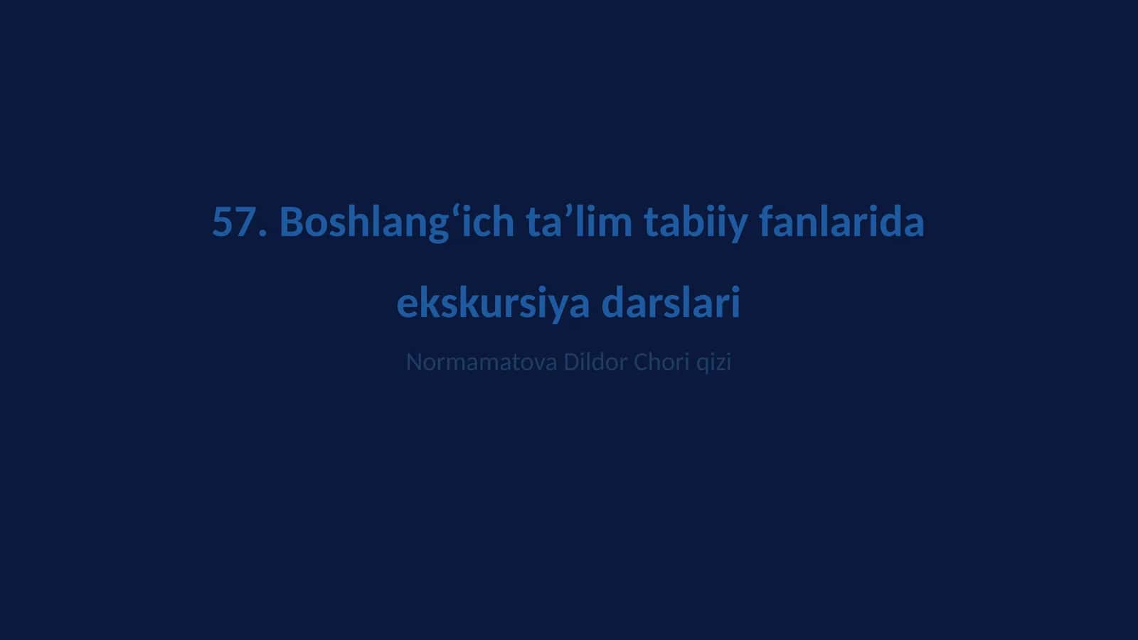 Boshlang‘ich ta’lim tabiiy fanlarida ekskursiya darslari