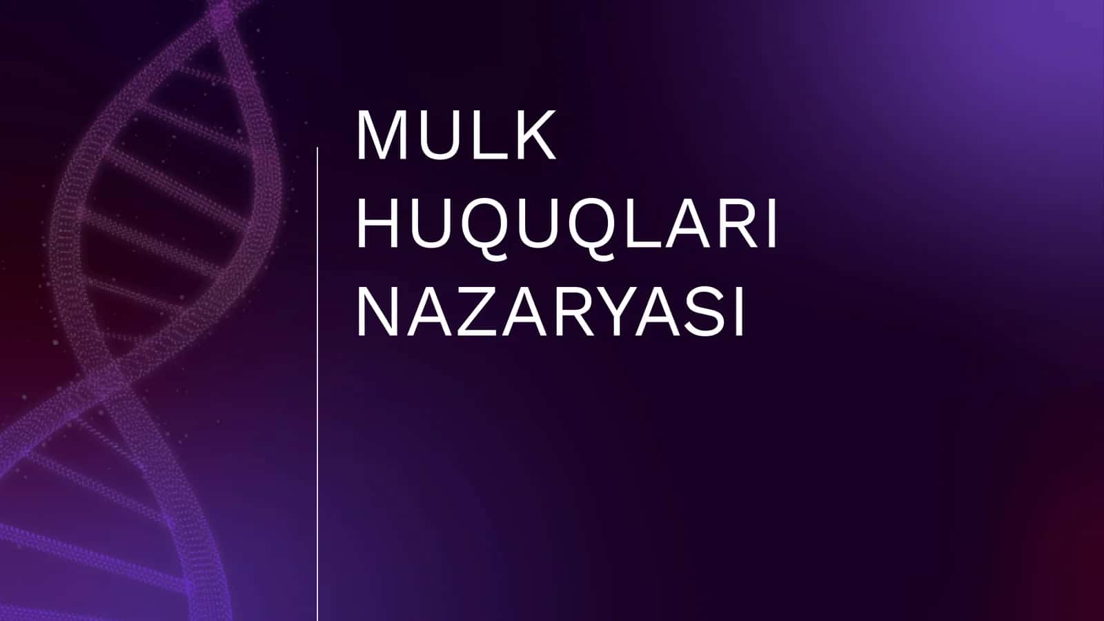 MULK HUQUQLARI NAZARYASI