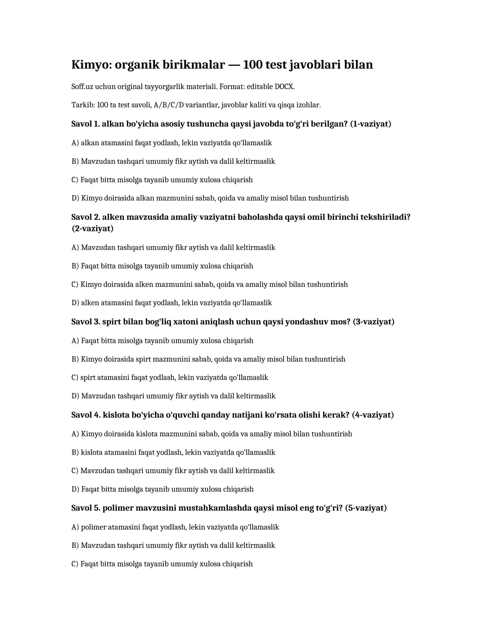 Kimyo: organik birikmalar — 100 test javoblari bilan