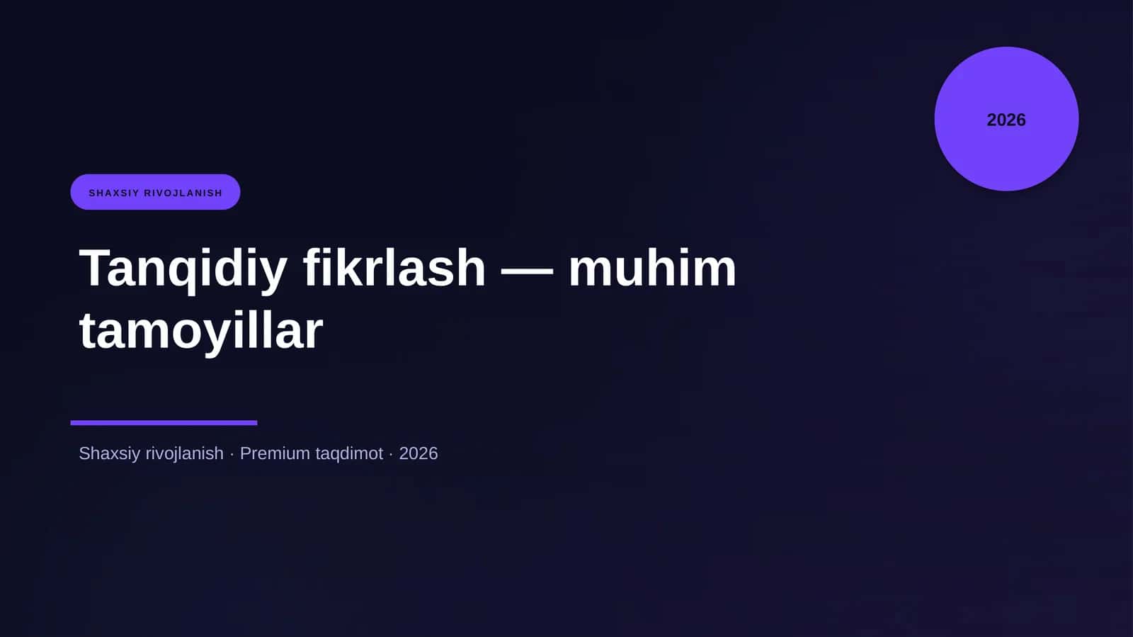 Tanqidiy fikrlash — muhim tamoyillar