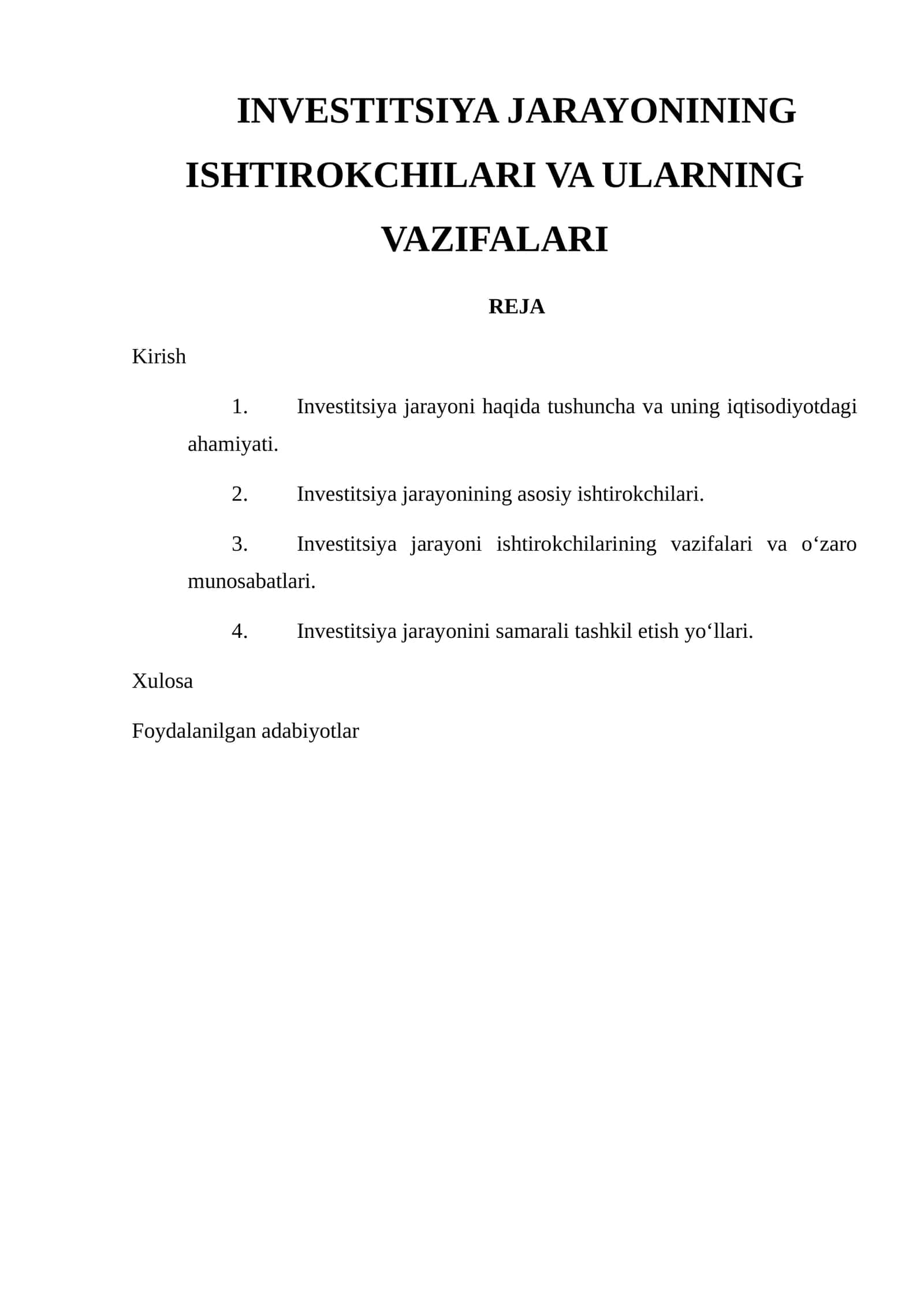 INVESTITSIYA JARAYONINING ISHTIROKCHILARI VA ULARNING VAZIFALARI