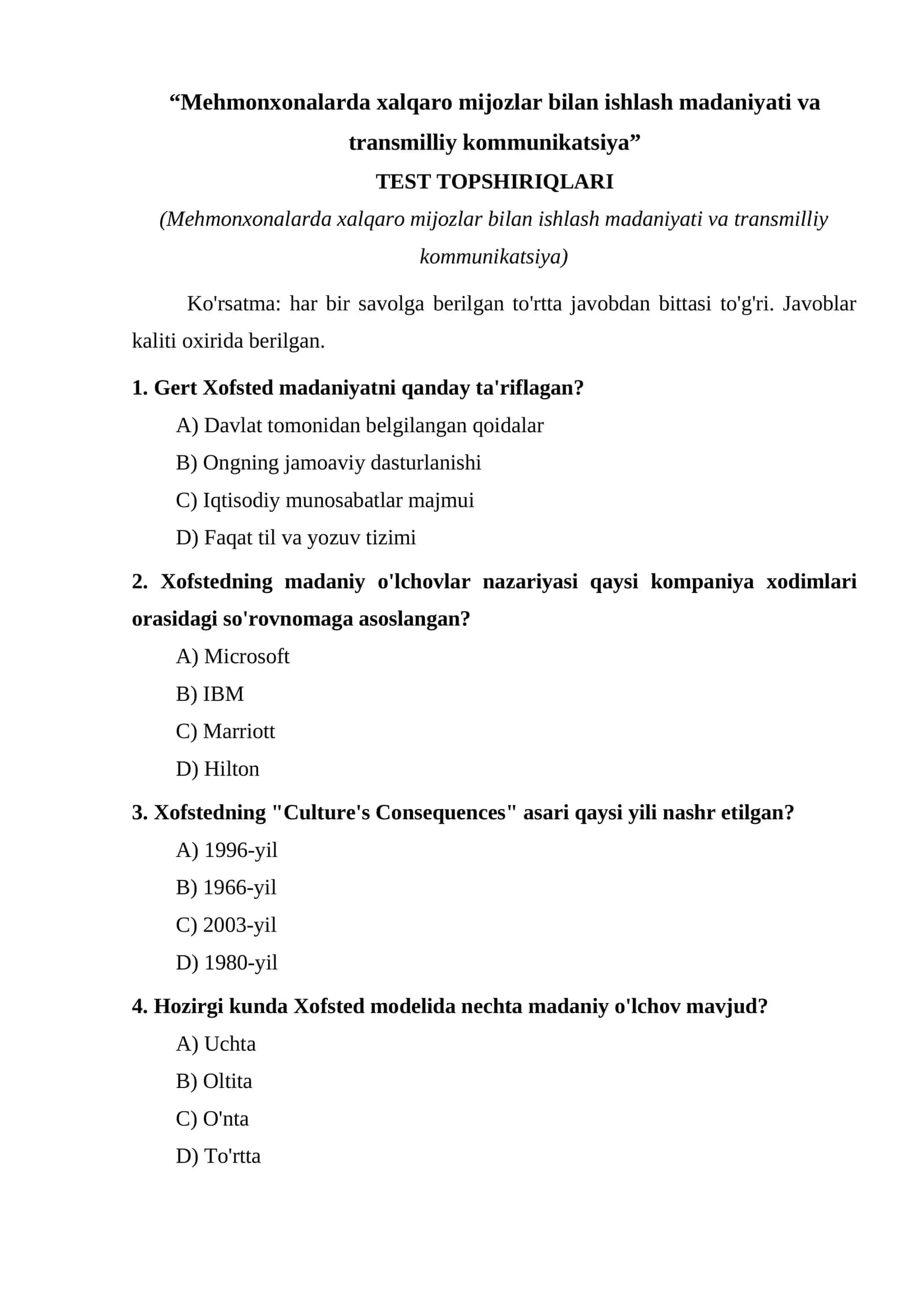 Test Topshiriqlari (Mehmonxonalarda xalqaro mijozlar bilan ishlash madaniyati va transmilliy kommunikatsiya)