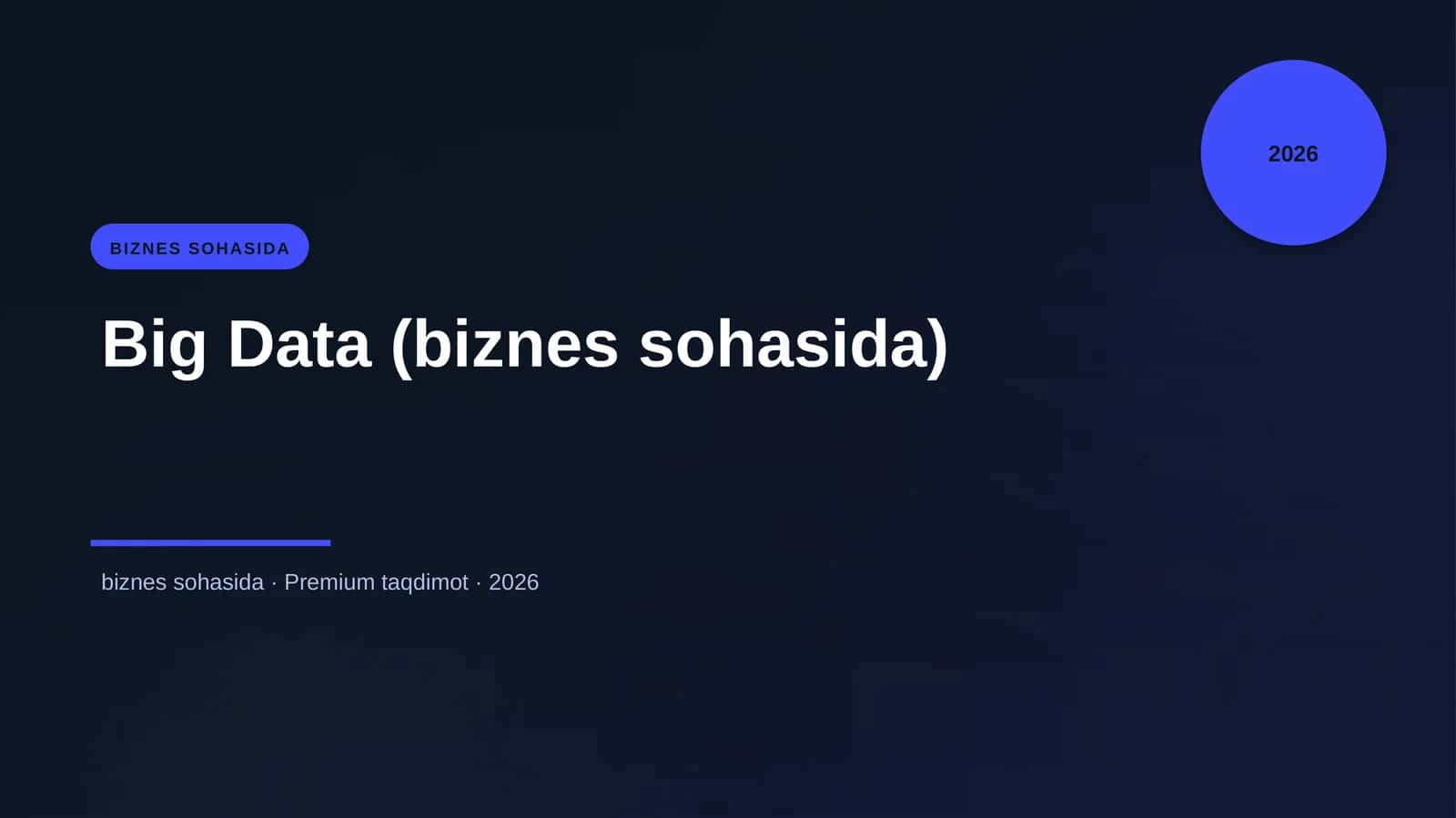 Big Data (biznes sohasida)