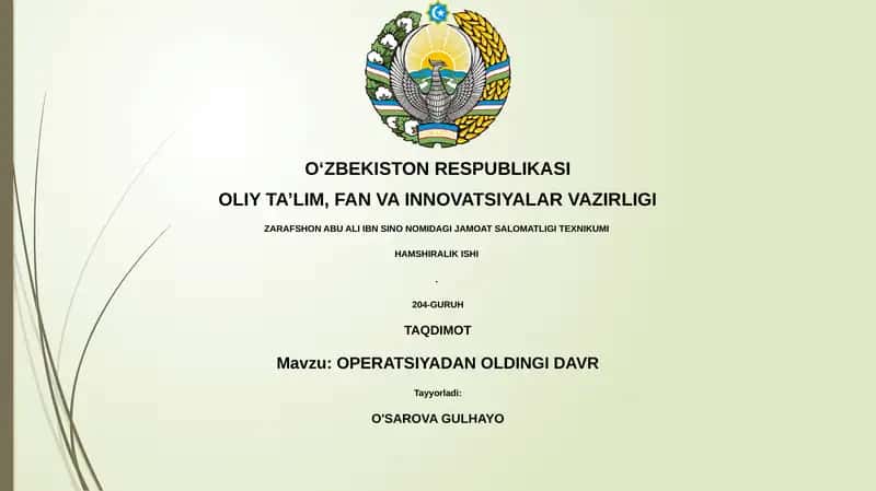 OPERATSIYADAN OLDINGI DAVR