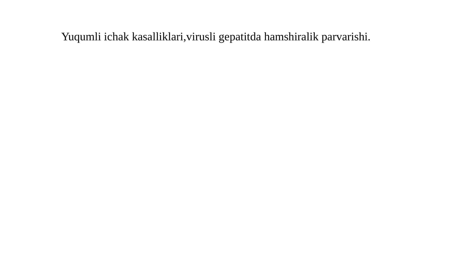 Yuqumli ichak kasalliklari, virusli gepatit
