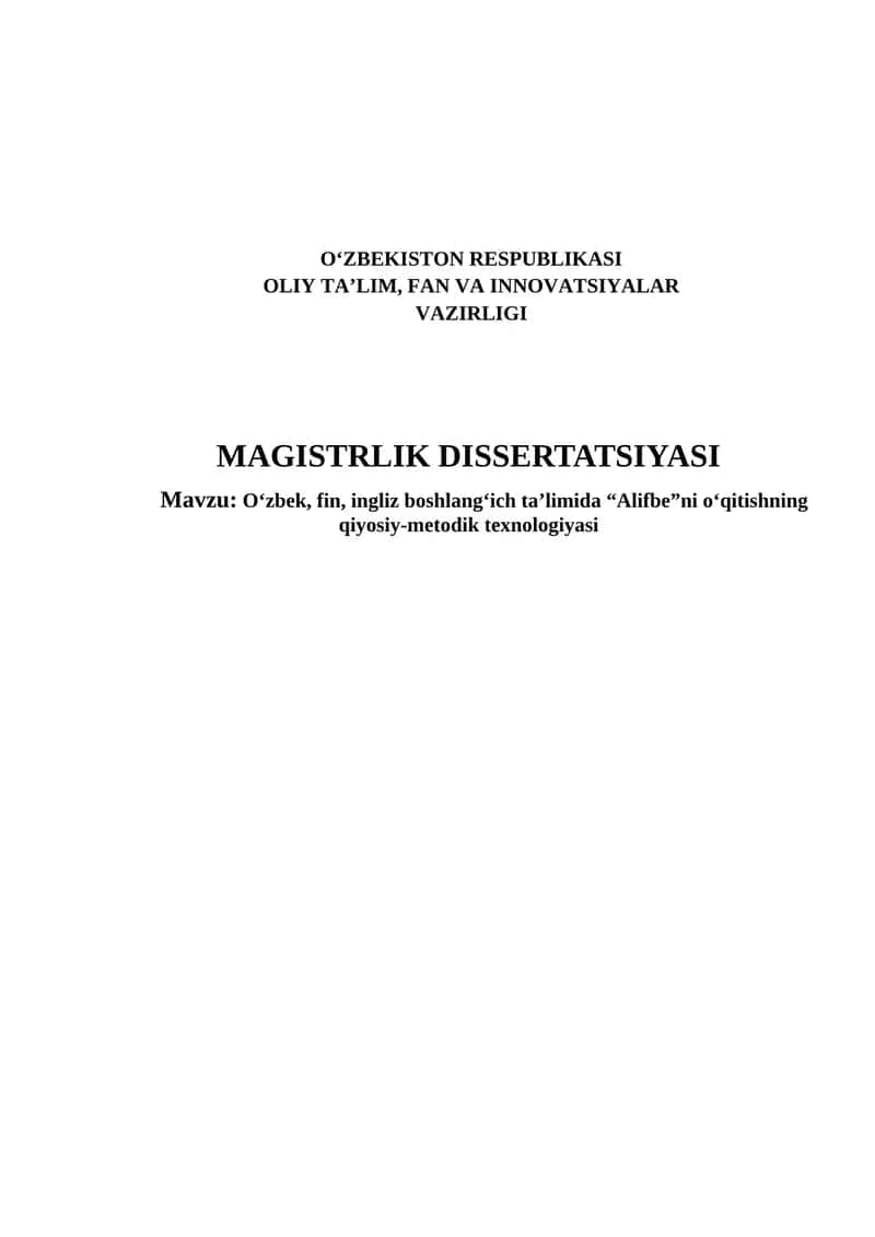 O‘zbek, fin, ingliz boshlang‘ich ta’limida “Alifbe”ni o‘qitishning qiyosiy-metodik texnologiyasi