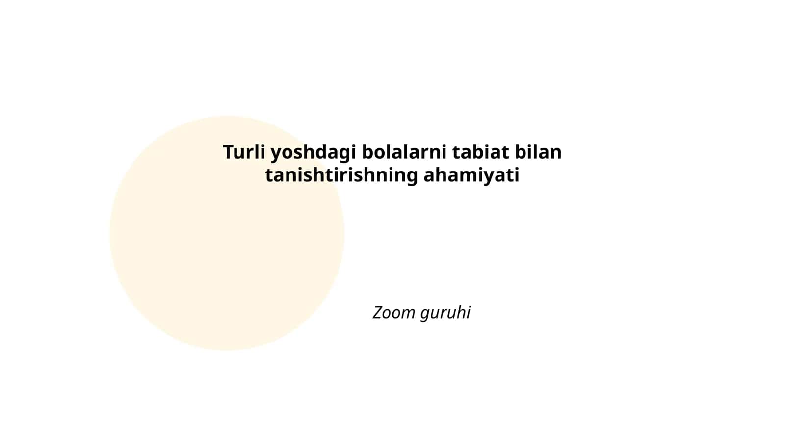 Turli yoshdagi bolalarni tabiat bilan tanishtirishning ahamiyati
