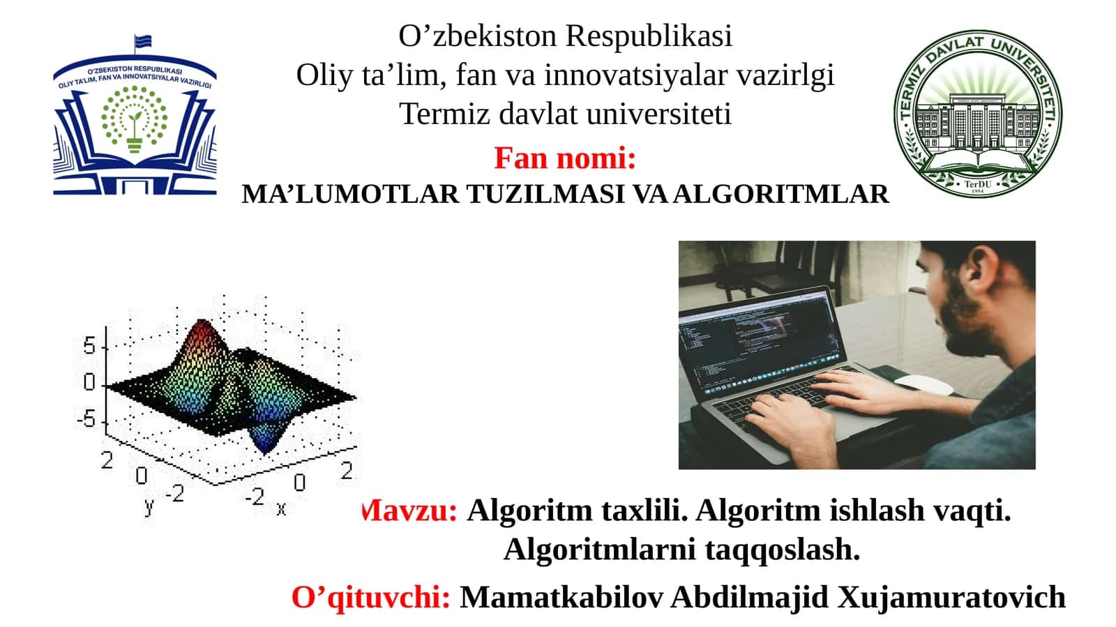 MA’LUMOTLAR TUZILMASI VA ALGORITMLAR