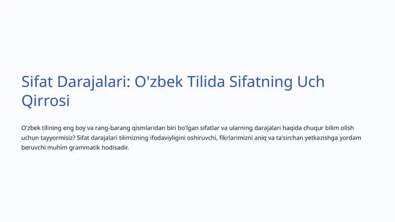 Sifat Darajalari: O'zbek Tilida Sifatning Uch Qirrosi