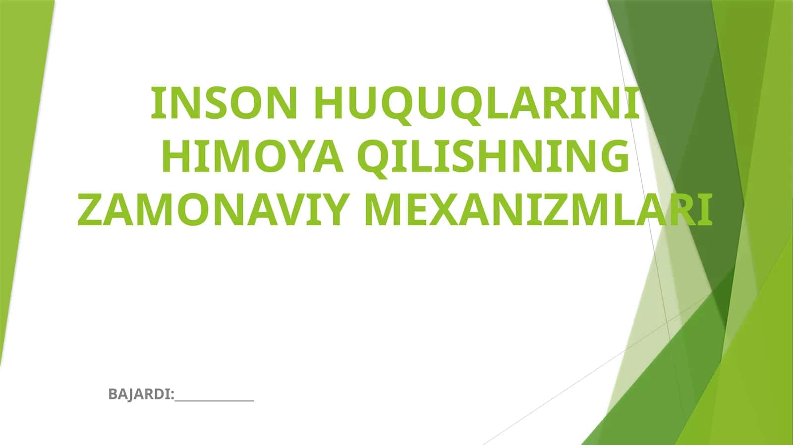 INSON HUQUQLARINI HIMOYA QILISHNING ZAMONAVIY MEXANIZMLARI