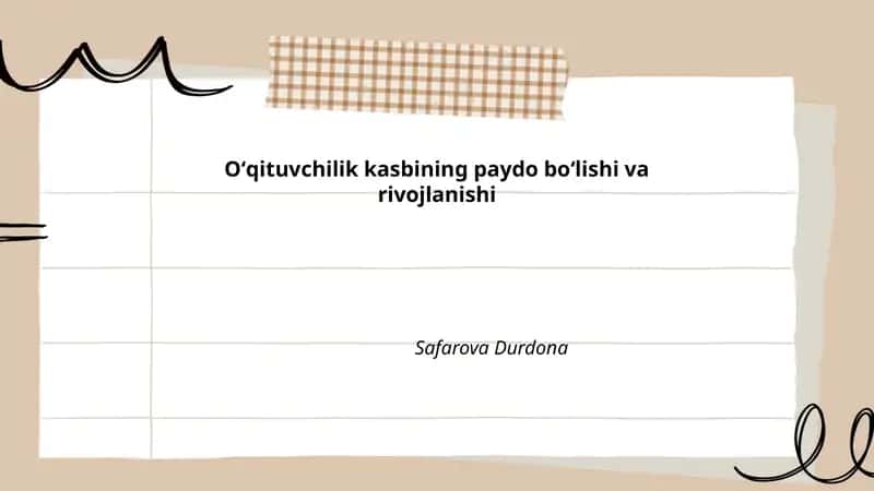 Oʻqituvchilik kasbining qadimiy davrlardagi ildizlari