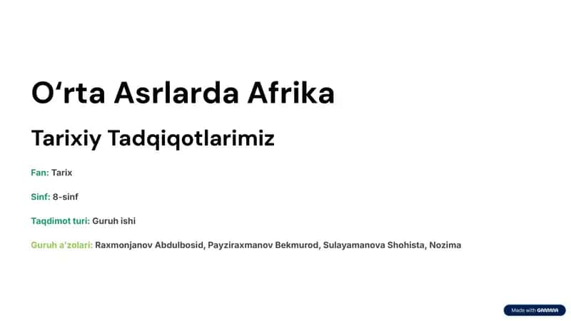 8-sinf Jahon tarixi: Afrika mavzusida tayyor va sifatli slayd