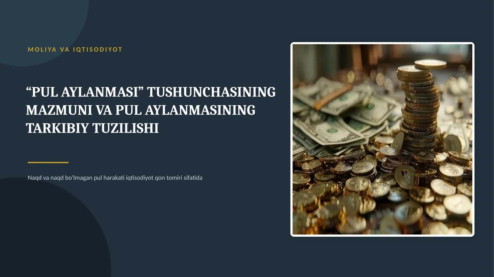 Pul Aylanmasi Tushunchasi