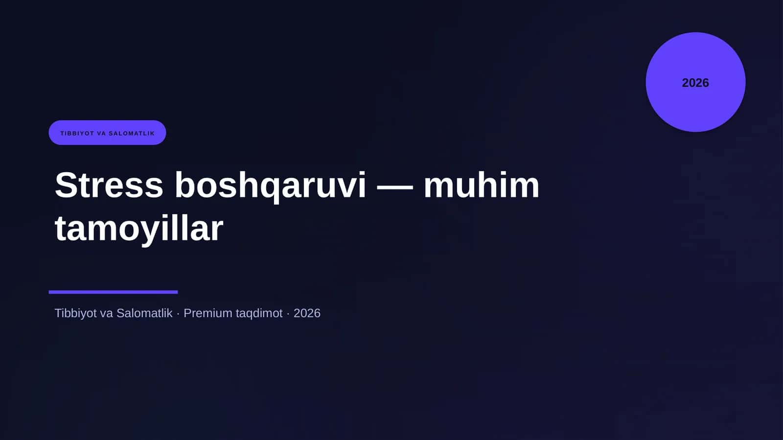 Stress boshqaruvi — muhim tamoyillar