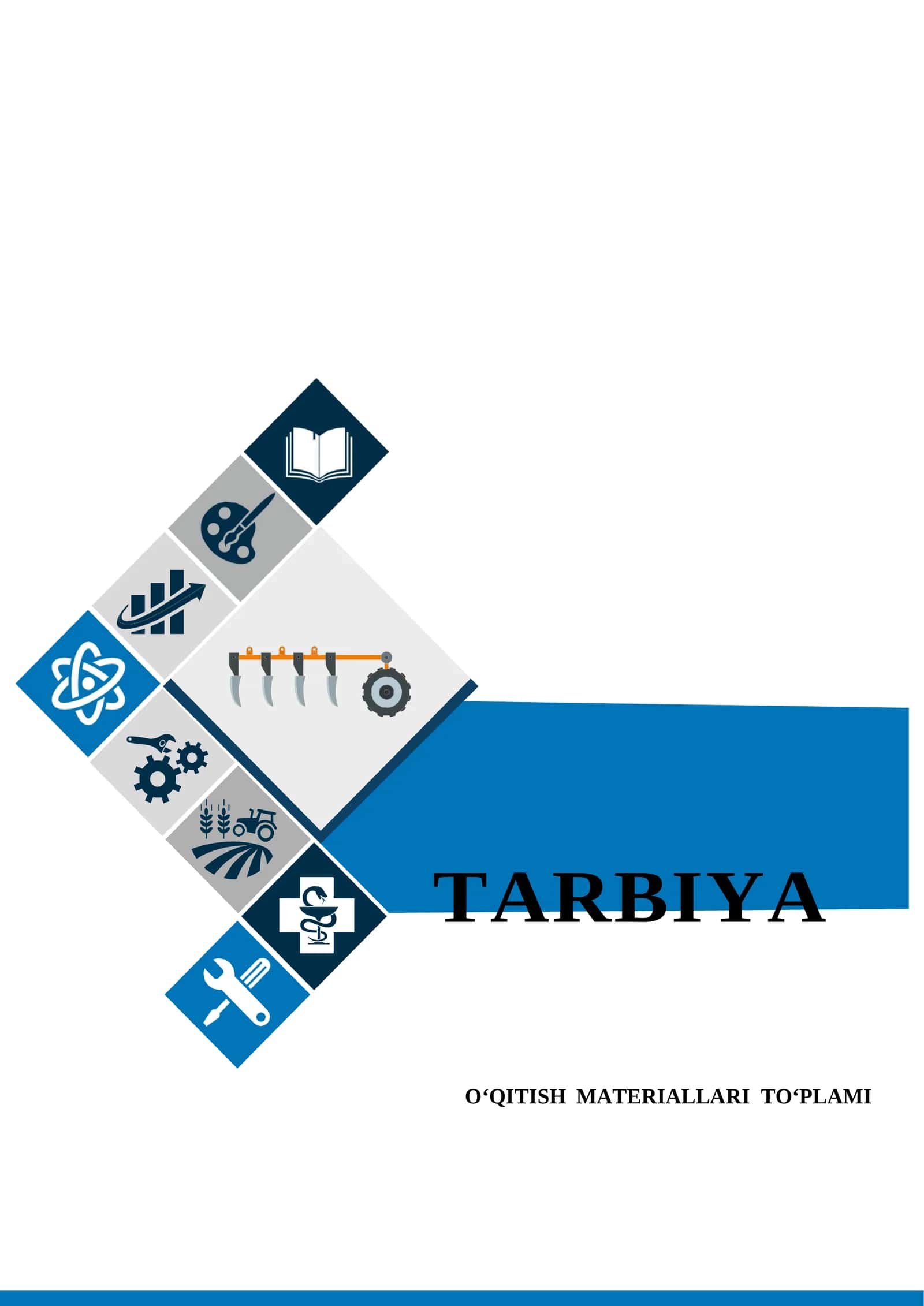Tarbiya fanidan O`QITISH MATERIALLARI TO`PLAMI