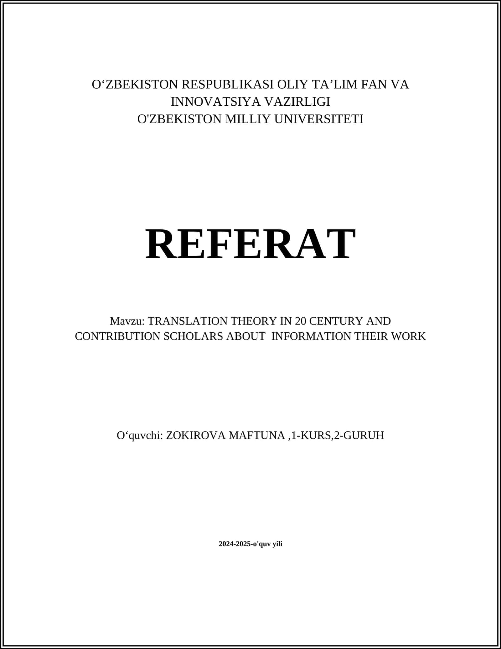 TRANSLATION THEORY IN 20 CENTURY AND CONTRIBUTION SCHOLARS ABOUT INFORMATION THEIR WORK