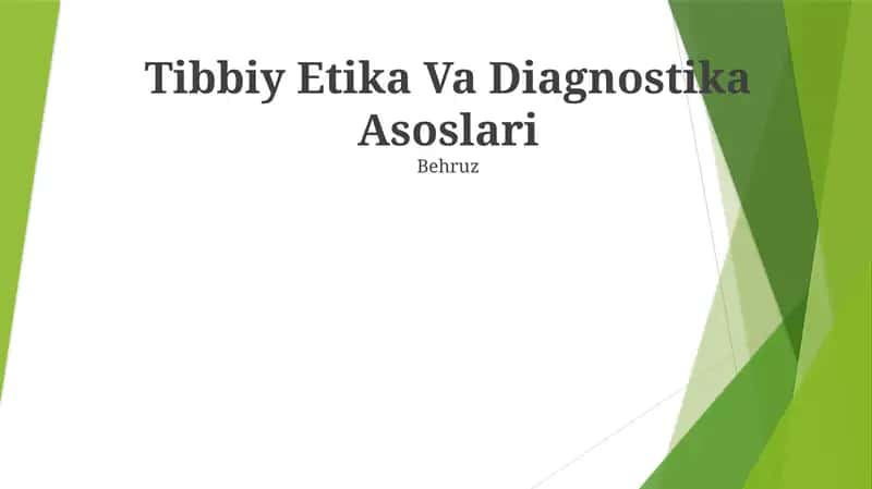 Tibbiy Etika Va Diagnostika Asoslari