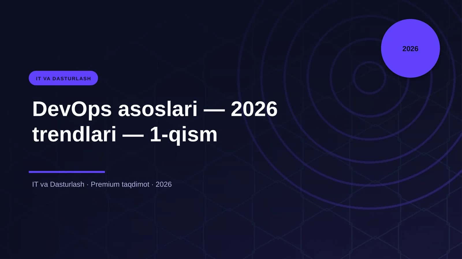 DevOps asoslari — 2026 trendlari — 1-qism
