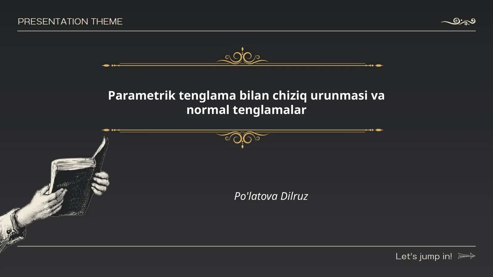Parametrik tenglama bilan chiziq urunmasi va normal tenglamalar