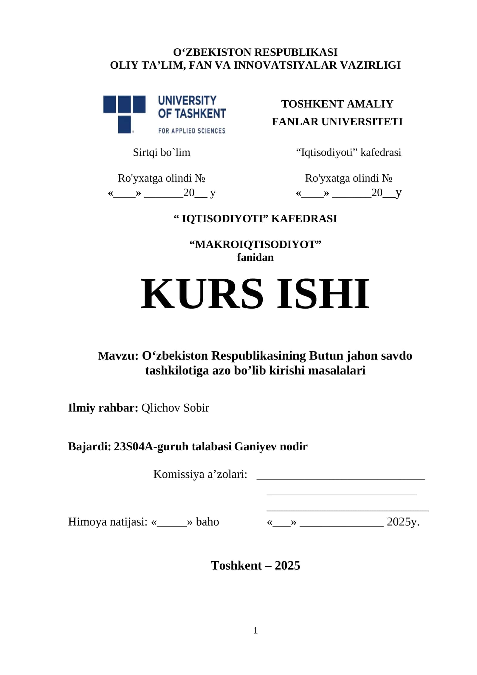 O‘zbekiston Respublikasining Butun jahon savdo tashkilotiga azo bo’lib kirishi masalalari