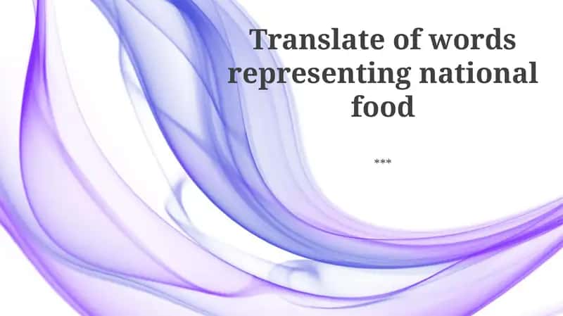 Translation of words representing national food