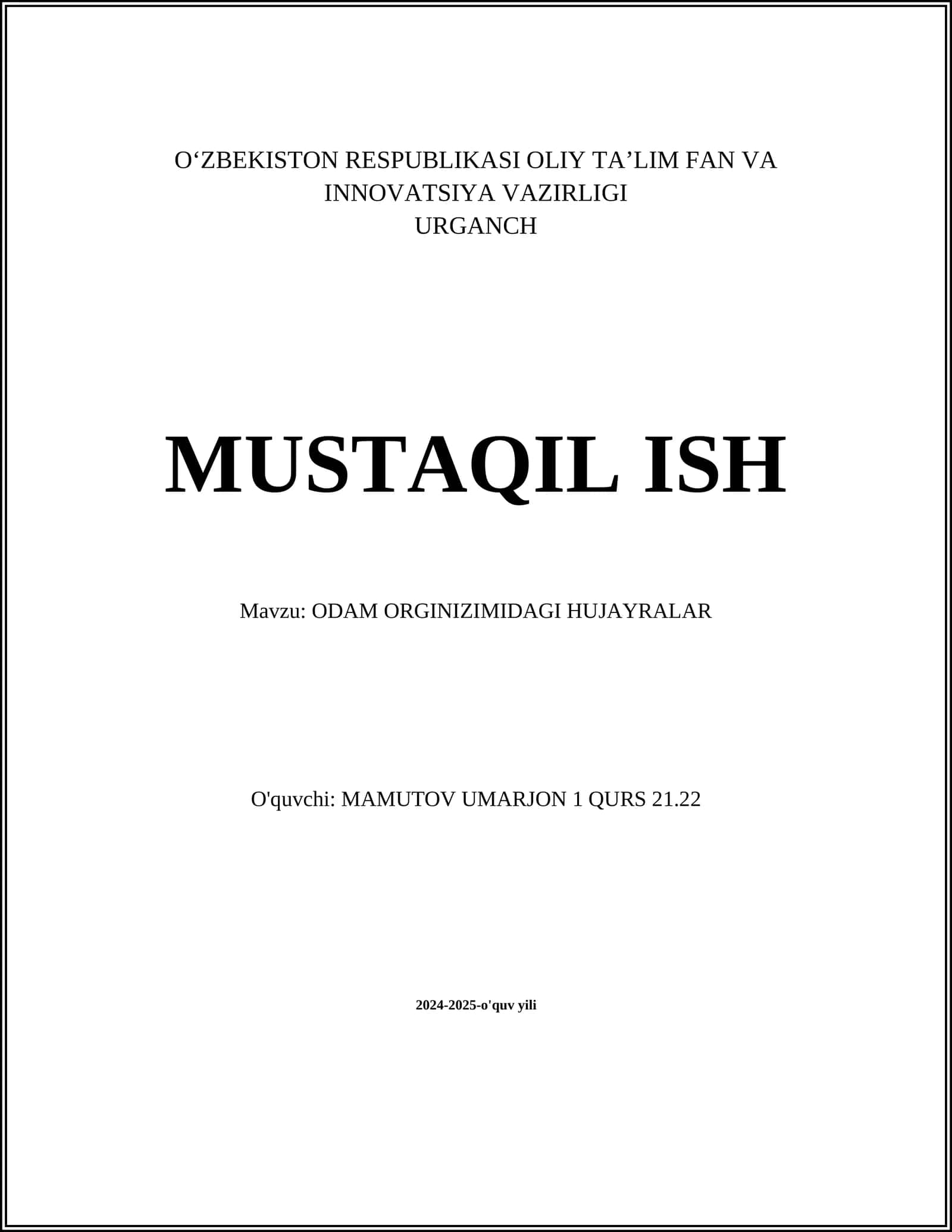ODAM ORGINIZIMIDAGI HUJAYRALAR