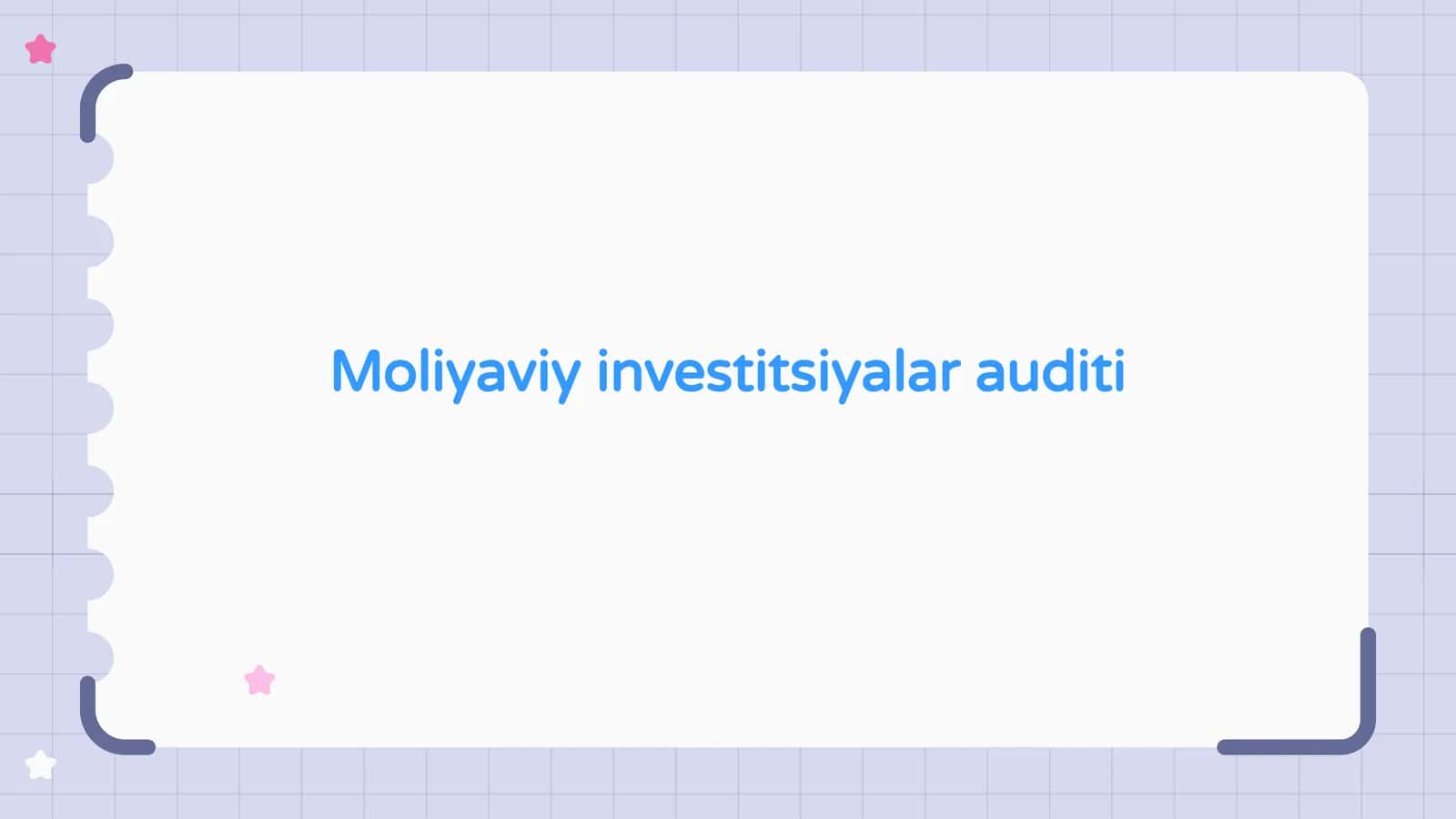 Moliyaviy investitsiyalar auditi