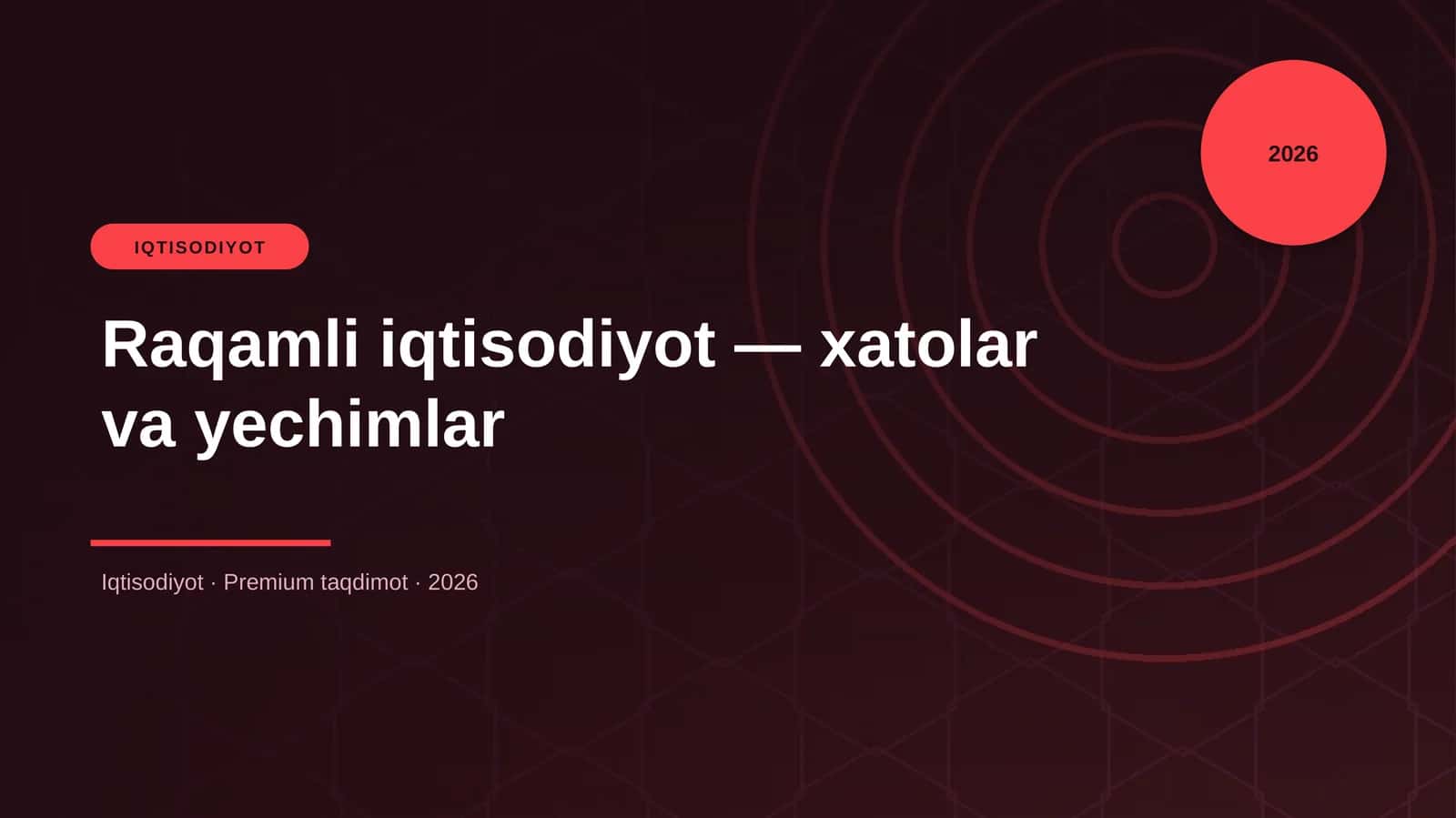 Raqamli iqtisodiyot — xatolar va yechimlar