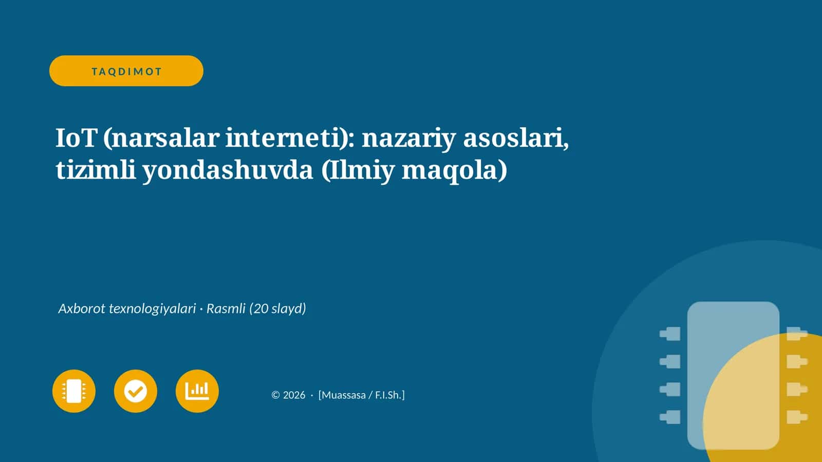 IoT (narsalar interneti): nazariy asoslari, tizimli yondashuvda (Ilmiy maqola)