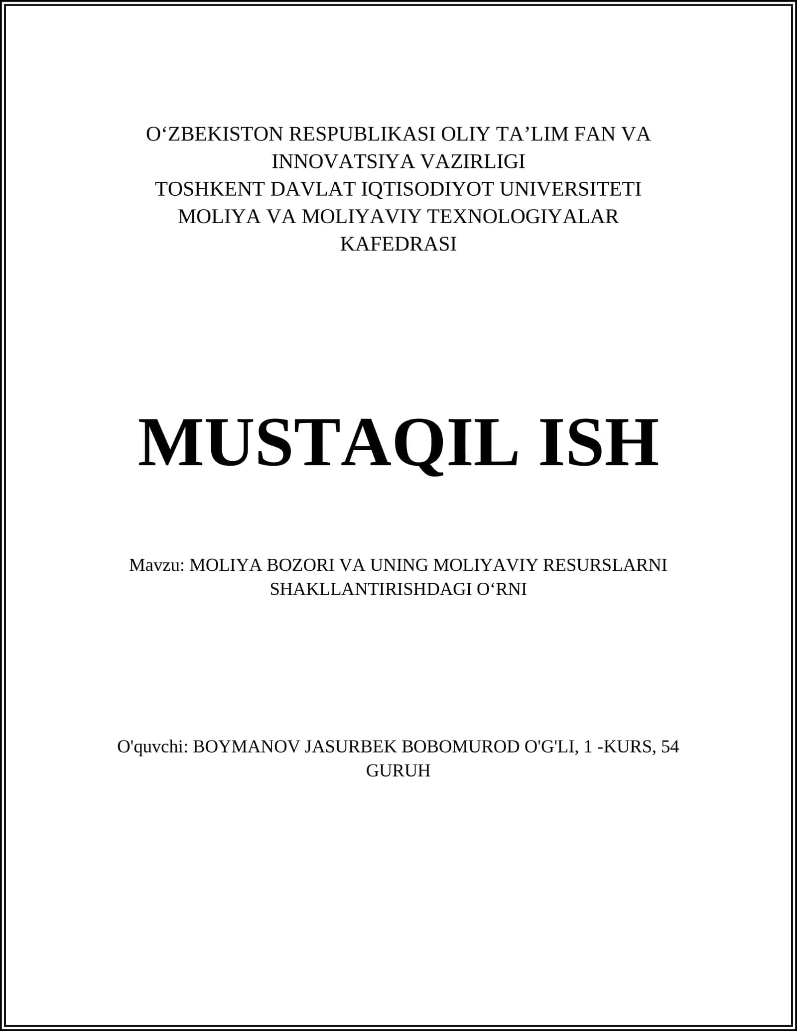 Moliya bozori va uning moliyaviy resurslarni shakllantirishdagi o'rni