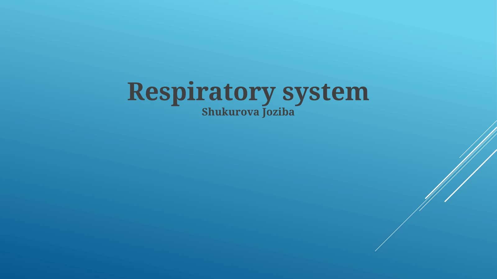 Respiratory system