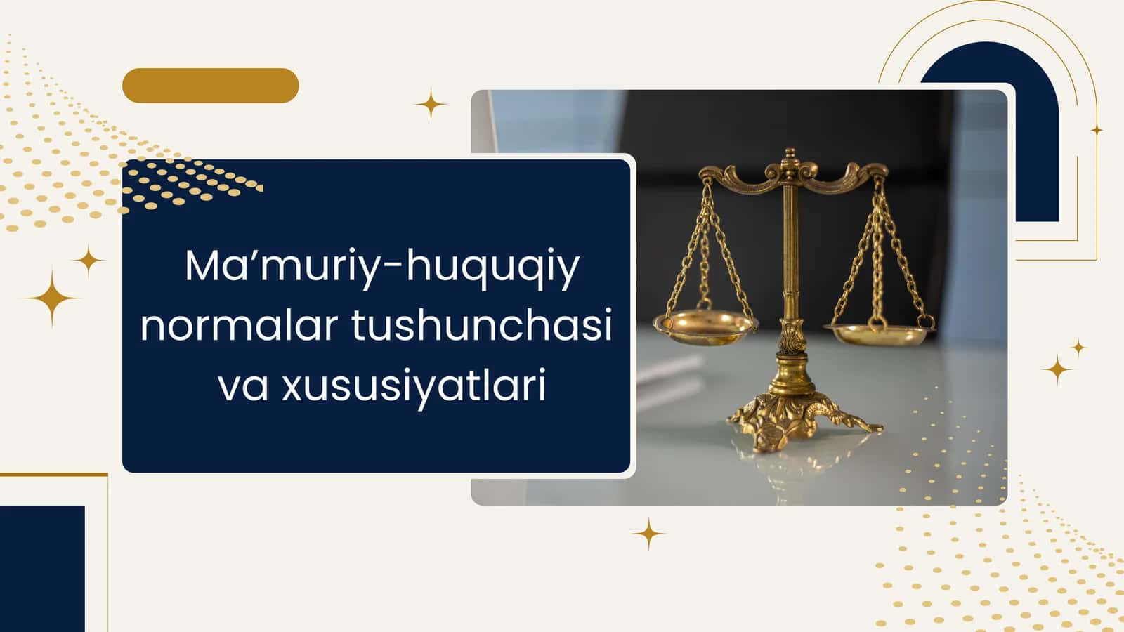 Ma’muriy-huquqiy normalar tushunchasi va xususiyatlari