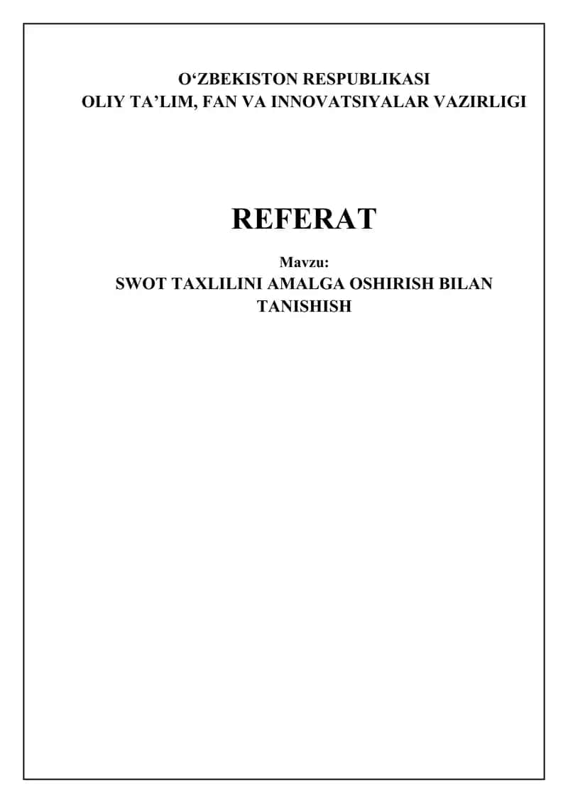 SWOT tahlilini amalga oshirish bilan tanishish