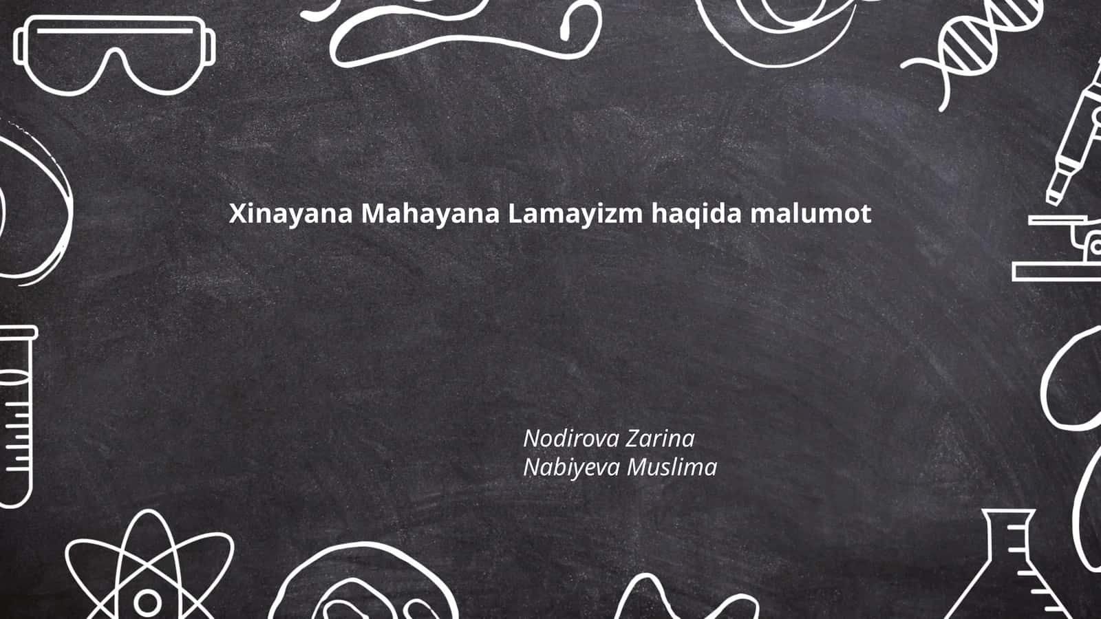 Xinayana Mahayana Lamayizm haqida malumot