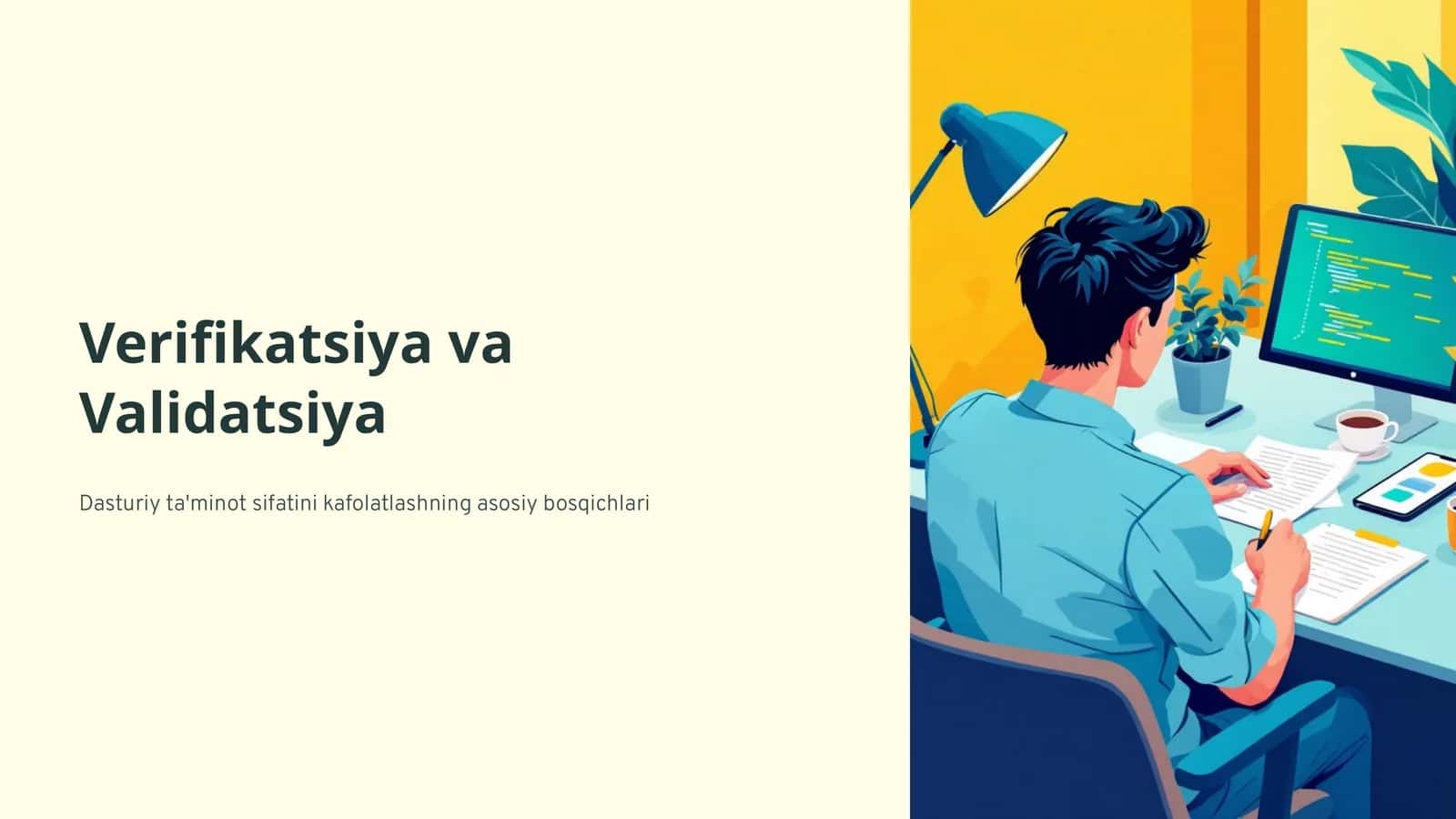 Verifikatsiya va Validatsiya