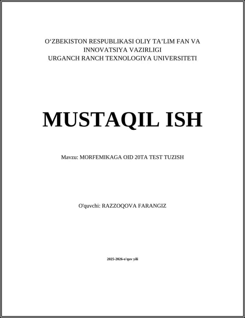 MORFEMIKAGA OID 20TA TEST TUZISH