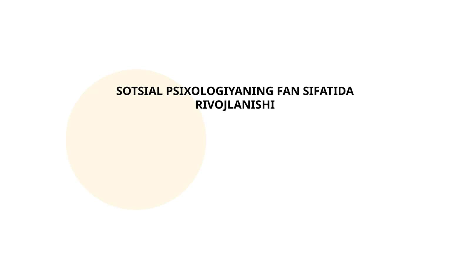 SOTSIAL PSIXOLOGIYANING FAN SIFATIDA RIVOJLANISHI