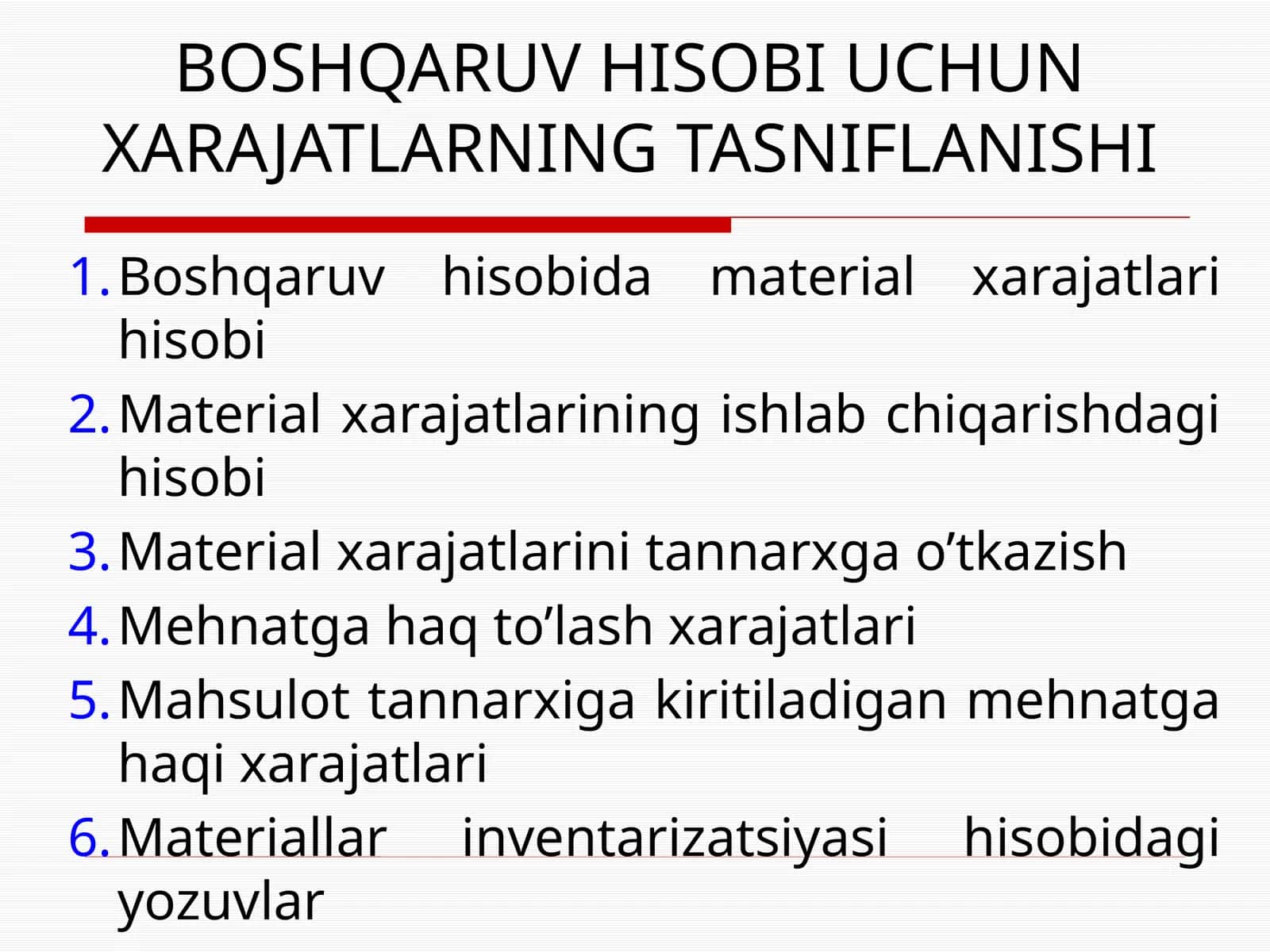 BOSHQARUV HISOBI UCHUN XARAJATLARNING TASNIFLANISHI