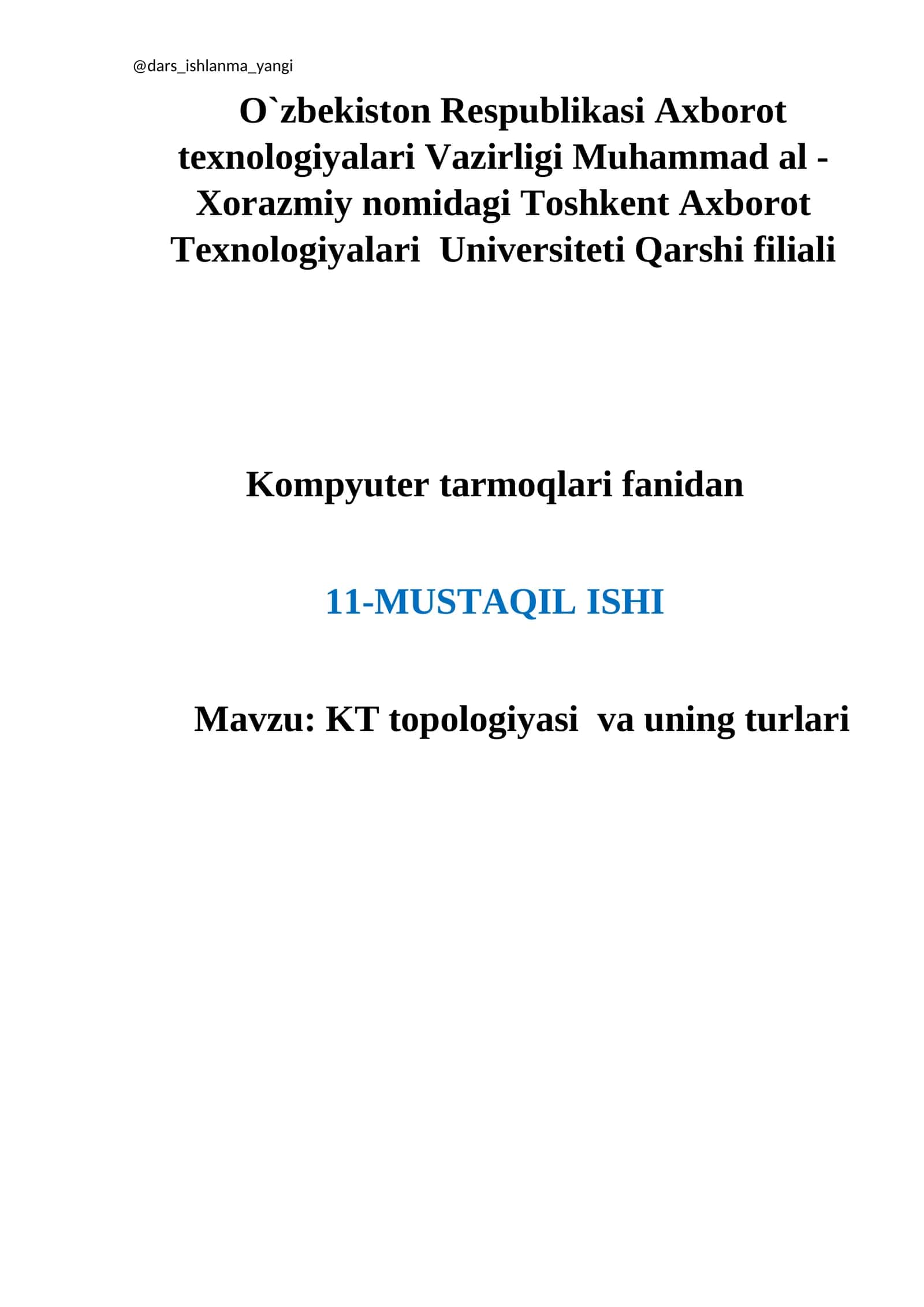 MUSTAQIL ISHI: KT topologiyasi va uning turlari