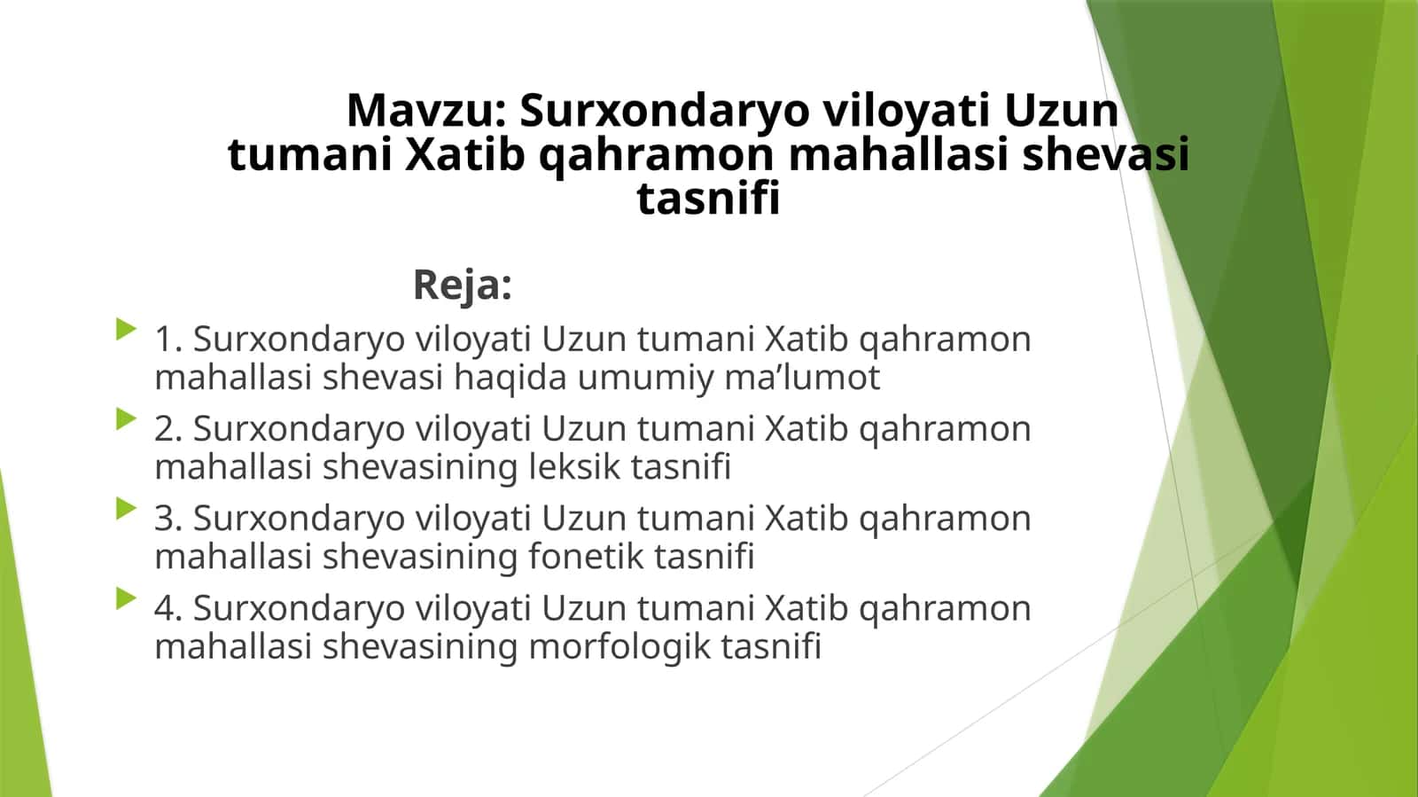 Surxondaryo viloyati Uzun tumani Xatib qahramon mahallasi shevasi tasnifi