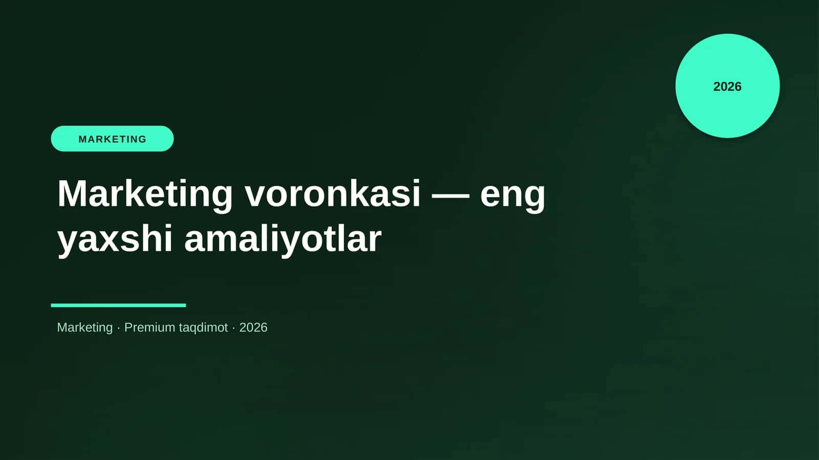 Marketing voronkasi — eng yaxshi amaliyotlar