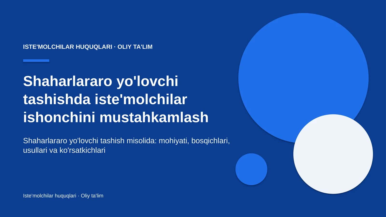 Shaharlararo yo'lovchi tashishda iste'molchilar ishonchini mustahkamlash