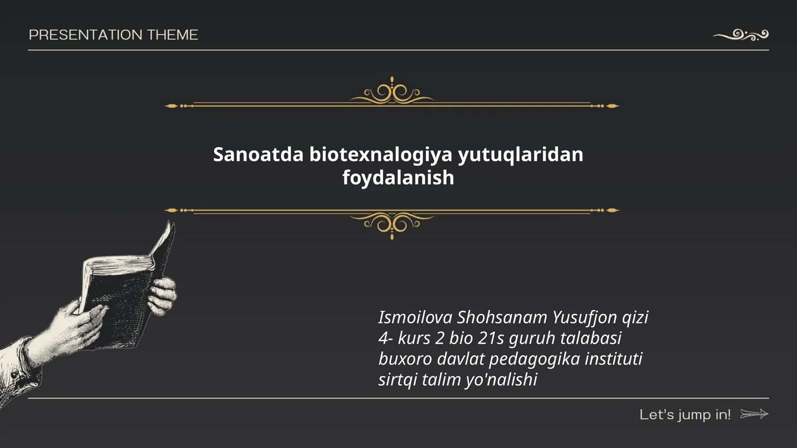 Biotexnologiya yutuqlaridan foydalanish