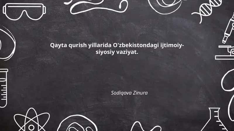 Qayta qurish yillarida O'zbekistondagi ijtimoiy-siyosiy vaziyat